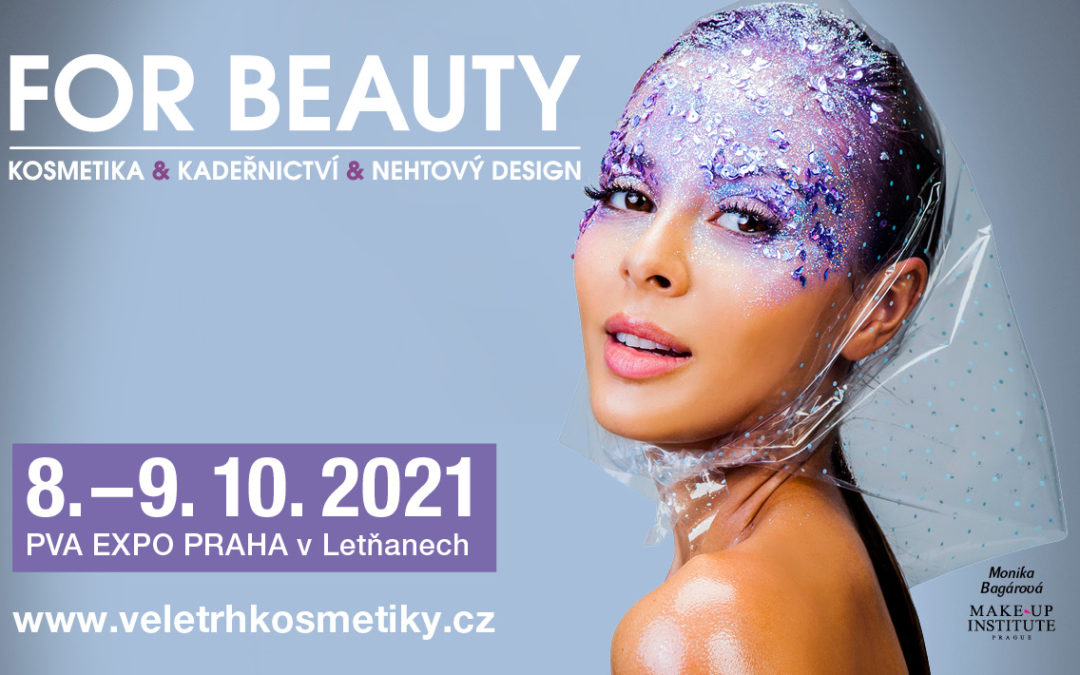 Veletrh FOR BEAUTY je v plném očekávání a plný novinek!